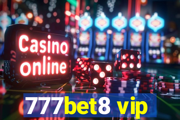 777bet8 vip